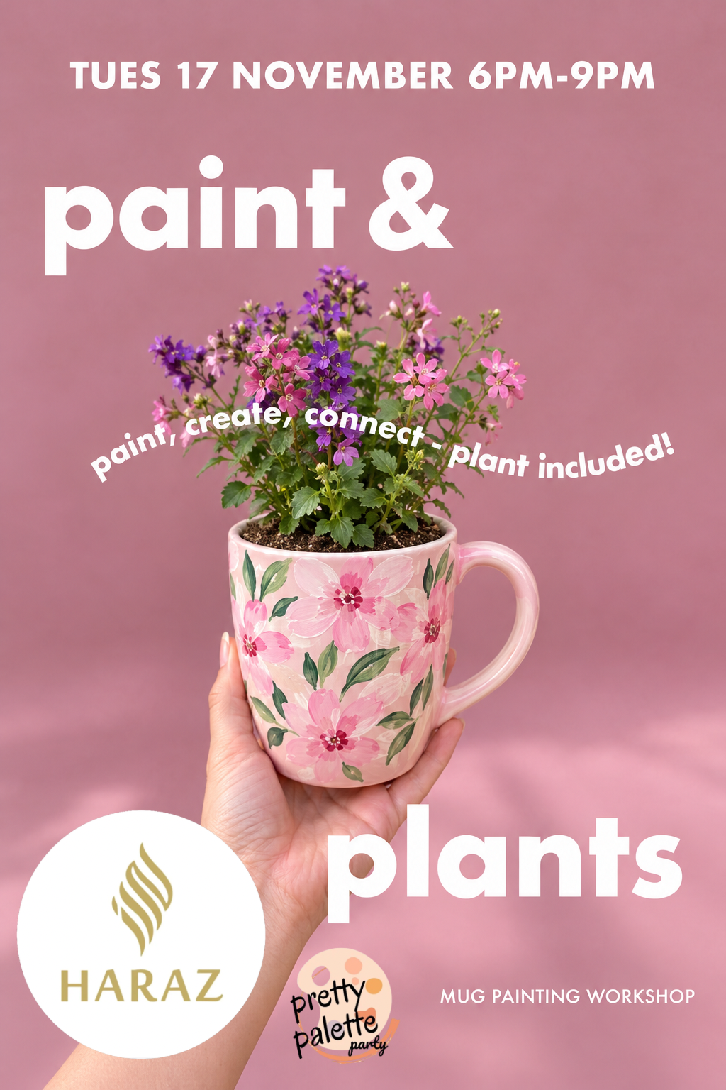 PAINT & PLANTS: Mug Painting Workshop at Haraz Coffee House 🌸☕ (drink included)